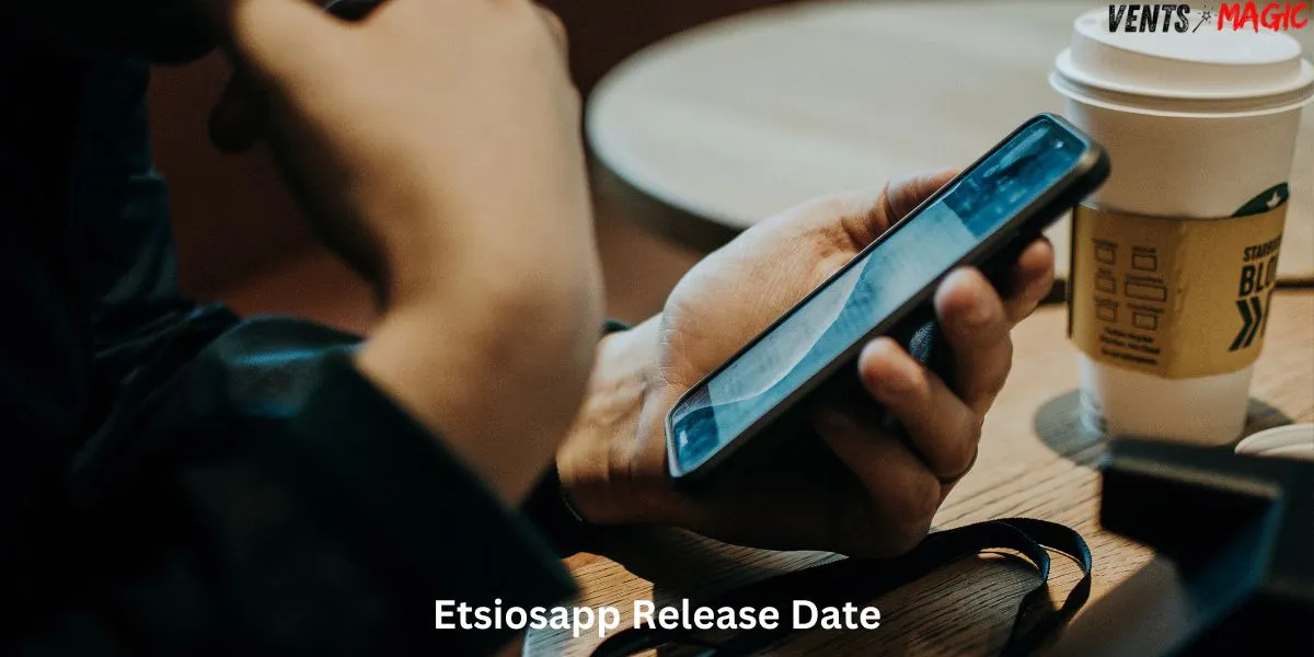 etsiosapp-release-date