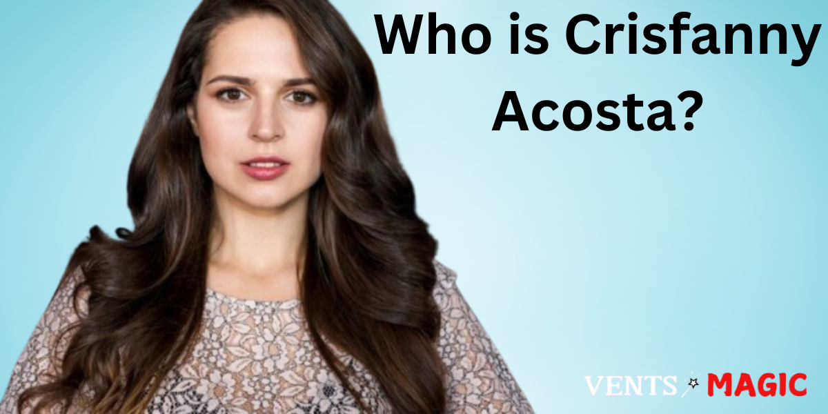 Who-is-Crisfanny-Acosta