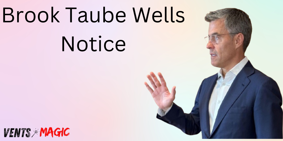 brook-taube-wells-notice-understanding-the-sec-investigation