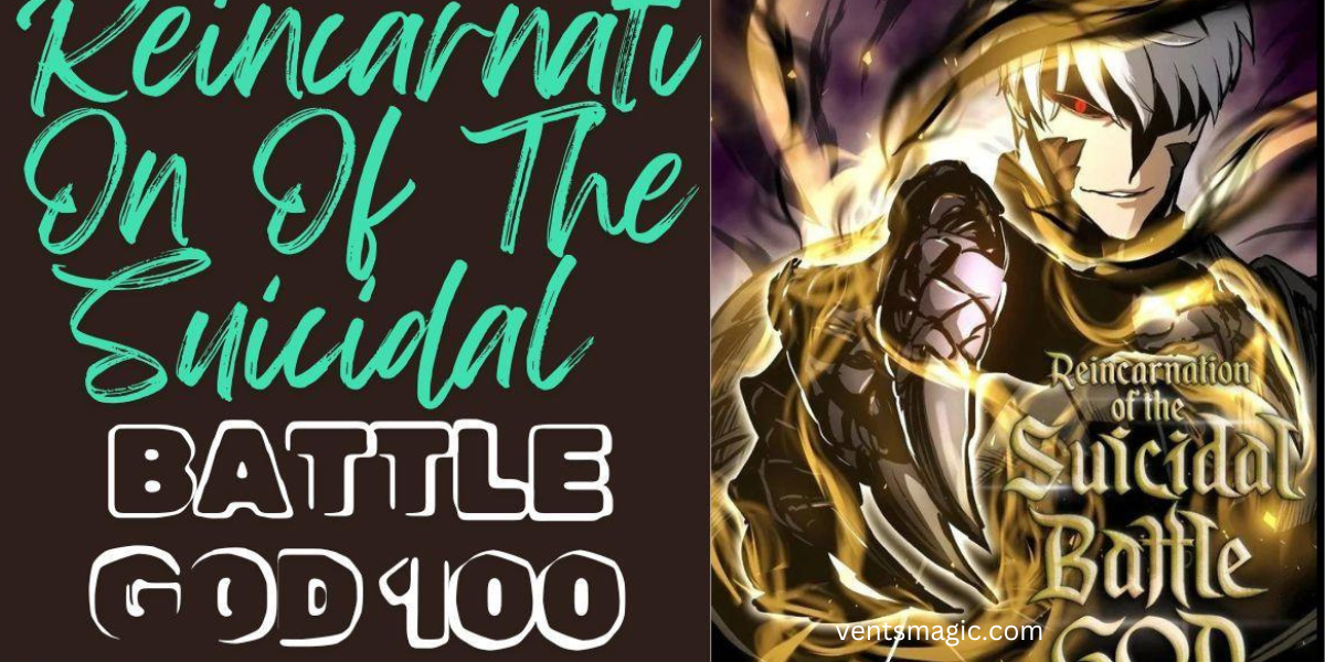 Reincarnation of the Suicidal Battle God 100 A Thrilling Manga Adventure